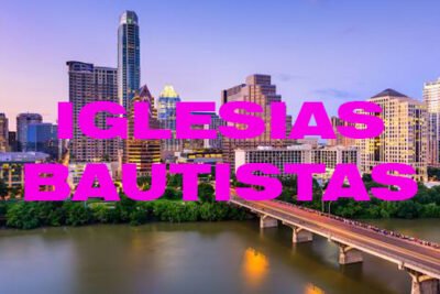 iglesias bautistas en austin