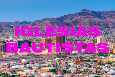iglesias bautistas en el paso
