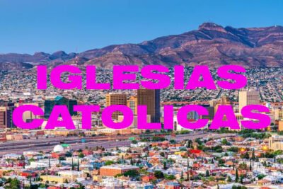 iglesias catolicas en el paso