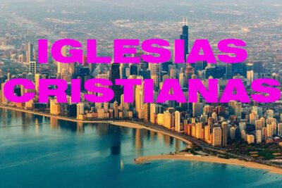 iglesias cristianas en chicago