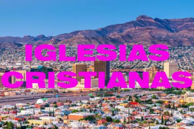 iglesias cristianas en el paso
