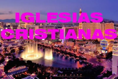 iglesias cristianas en las vegas