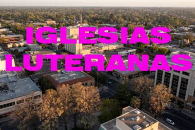 iglesias luteranas en modesto