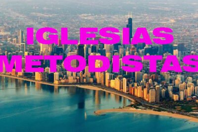 iglesias metodistas en chicago