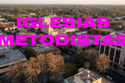 iglesias metodistas en modesto