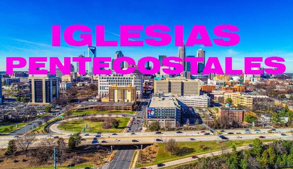 iglesias pentecostales en charlotte