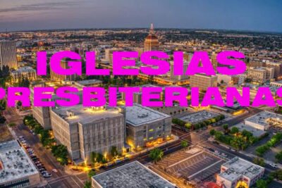 iglesias presbiterianas en fresno